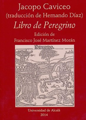 Libro de Peregrino, de Caviceo, Jacopo | portada del libro