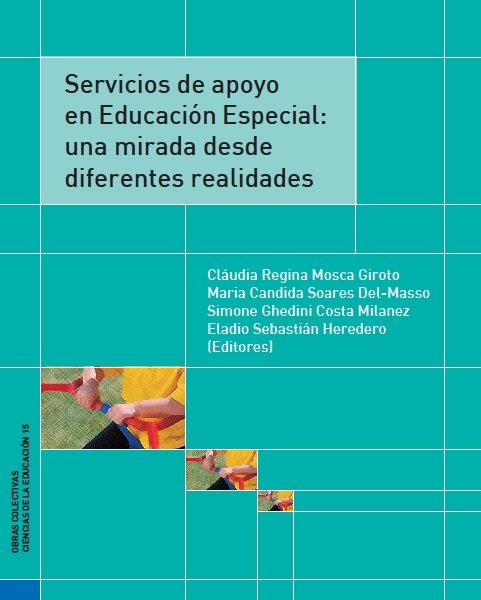 Servicios de apoyo en Educación Especial:una mirada desde diferentes realidades, de Varios autores | portada del libro