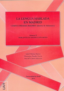 La lengua hablada en Madrid, de HARO CORTES,MARTA | portada del libro