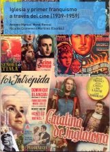 Iglesia y primer franquismo a través del cine (1939-1959), de Colmenero Martínez, Ricardo | portada del libro