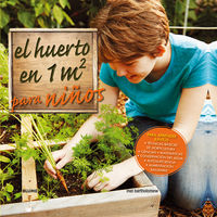 HUERTO EN 1m2 PARA NIÑOS, EL., de Barholomew | portada del libro