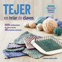 TEJER EN TELAR DE CLAVOS, de Campos Correa | portada del libro
