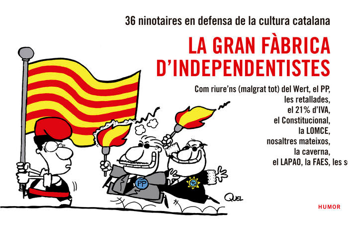 GRAN FàBRICA D'INDEPENDENTISTES, LA, de DD.AA | portada del libro