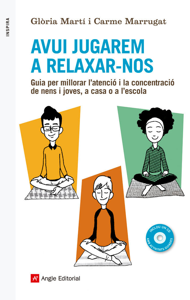 Avui jugarem a relaxar-nos, de Marrugat Puigcarbó, Carme | portada del libro