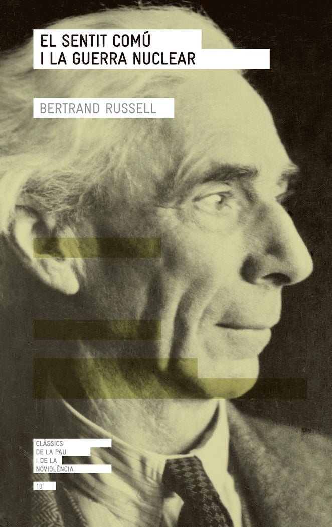 El sentit comú i la guerra nuclear, de Russell, Bertrand | portada del libro