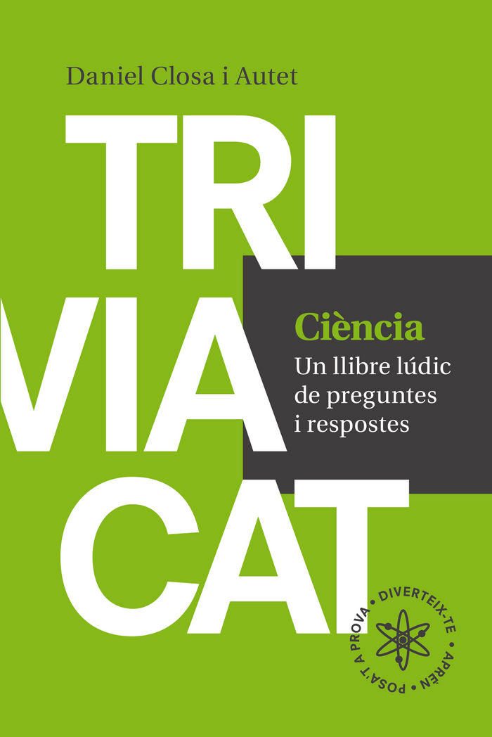 Triviacat Ciència, de Closa Autet, Daniel | portada del libro