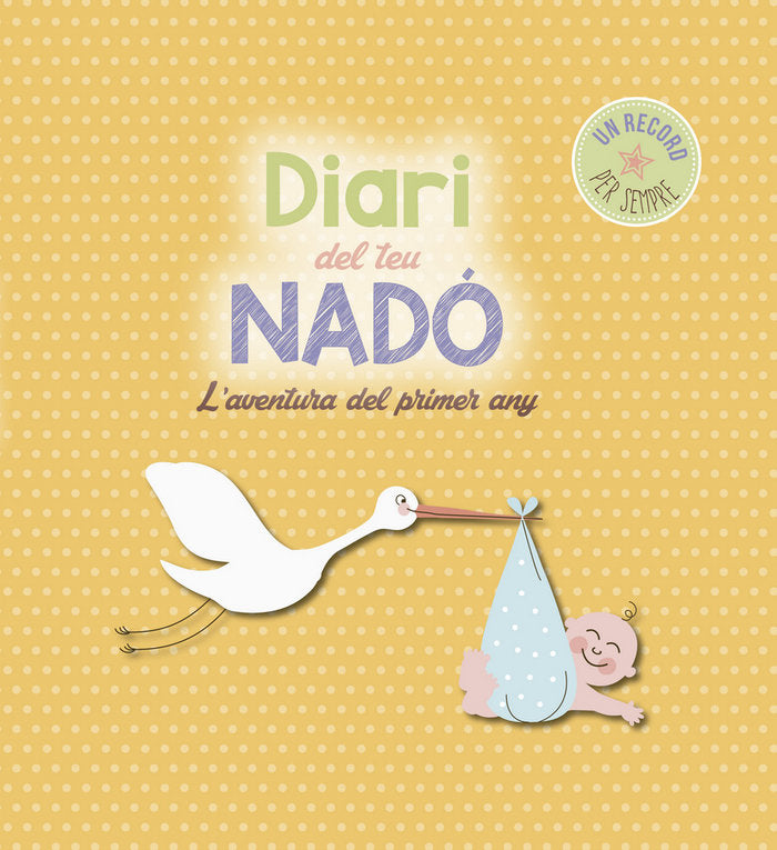 Diari del teu nadó, de ., . | portada del libro