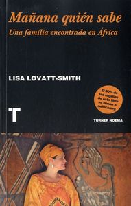 Mañana quién sabe, de Lovatt-Smith, Lisa | portada del libro