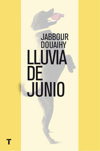 Lluvia de junio, de Douaihy, Jabbour | portada del libro