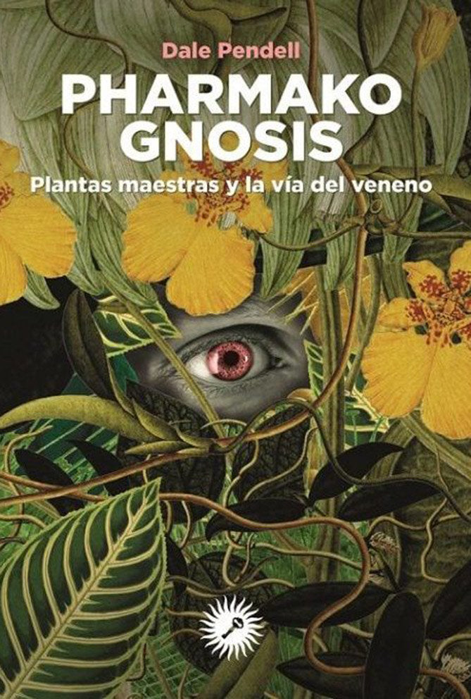 Pharmako Gnosis, de Pendell (estadounidense), Dale | portada del libro