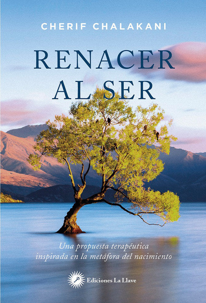 Renacer al ser, de Chalakani, Cherif | portada del libro