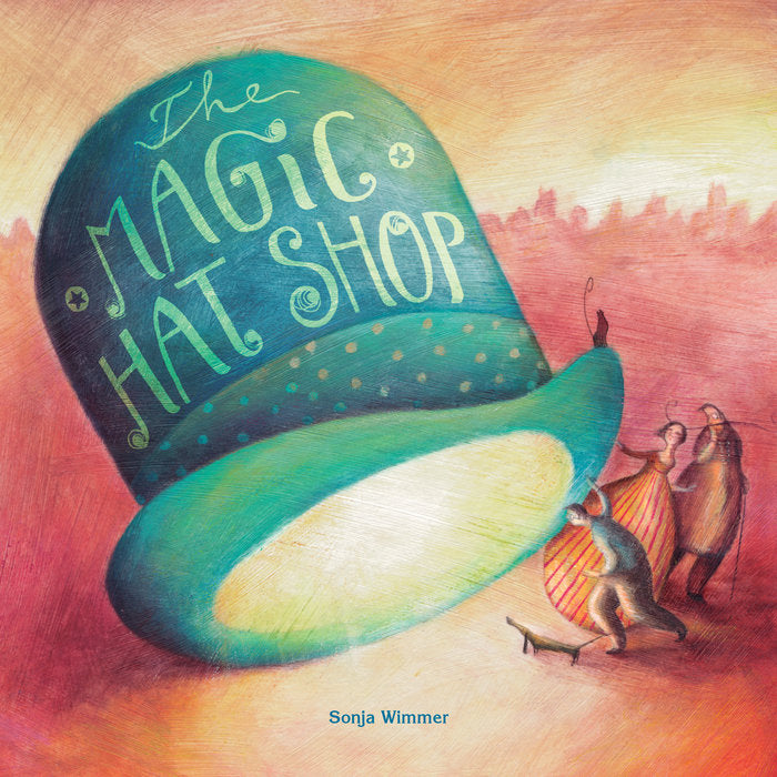 The Magic Hat Shop, de Wimmer, Sonja | portada del libro
