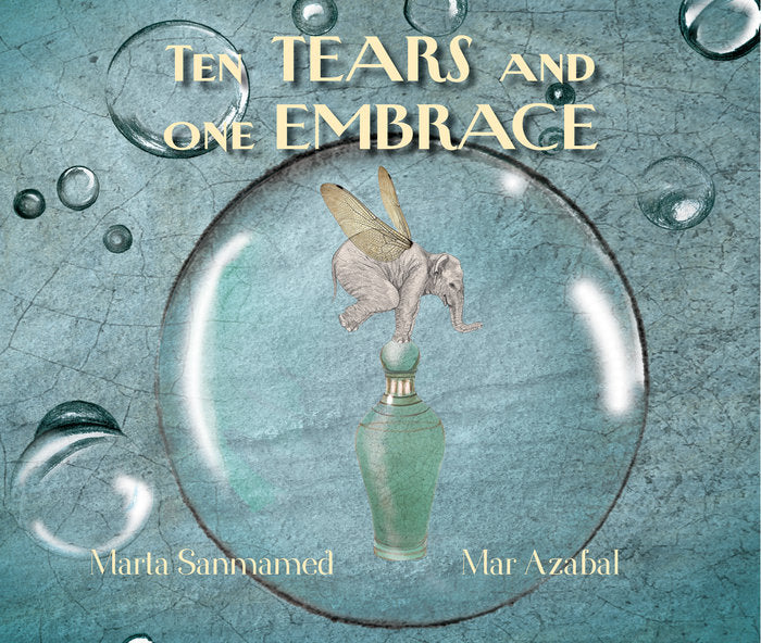 Ten Tears and one Embrace, de Sanmamed, Marta | portada del libro