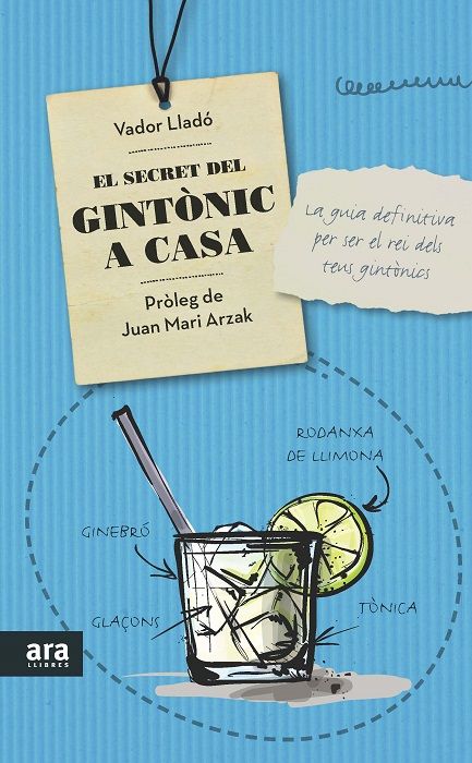 El secret del gintònic a casa, de Lladó Trens, Vador | portada del libro