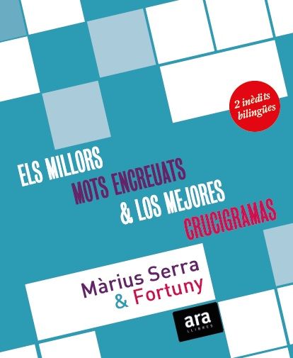 Els millors mots encreuats de Màrius Serra & Los mejores crucigramas de Fortuny, de Serra i Roig, Màrius | portada del libro