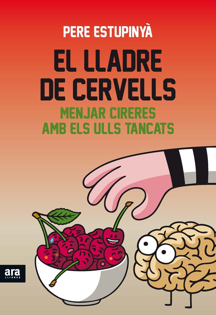 El lladre de cervells, de Estupinyà i Giné, Pere | portada del libro