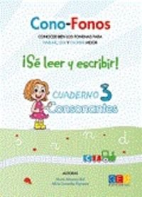 CONO-FONOS 3. ¡SE LEER Y ESCRIBIR! CUADERNO 3, de GONZALEZ ESPINOSA | portada del libro