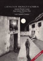 Cuentos de amorfos y sombras, de ANTONIO FLORIDO LOZANO | portada del libro