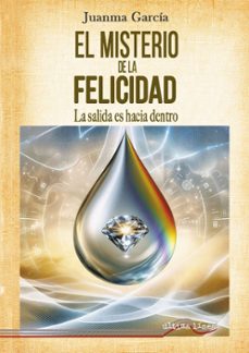 EL MISTERIO DE LA FELICIDAD, de GARCIA | portada del libro