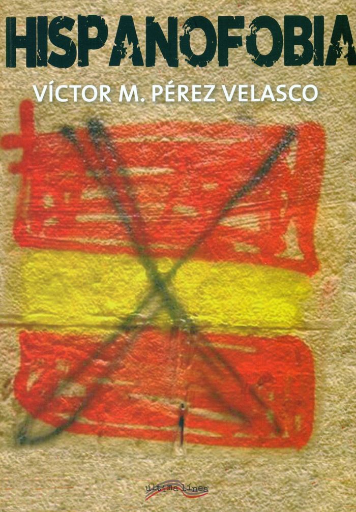 Hispanofobia, de Pérez Velasco | portada del libro