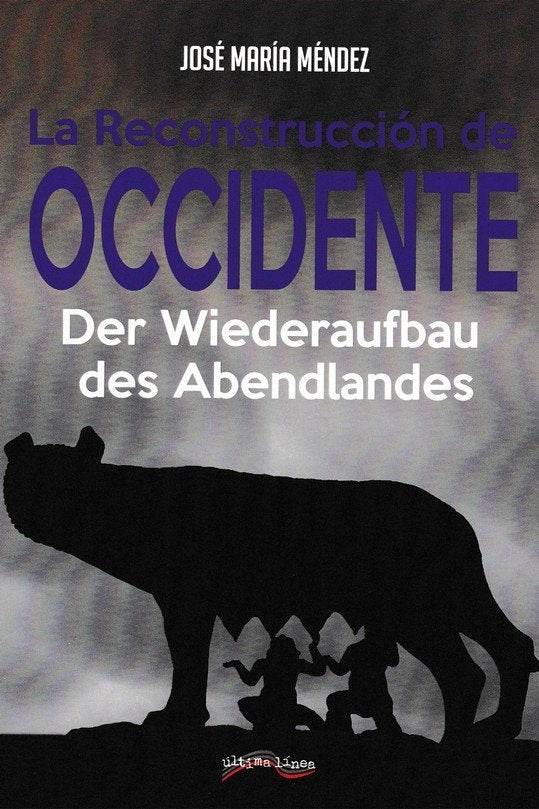 La recosntrucción de Occidente, de Méndez García, Jose María | portada del libro