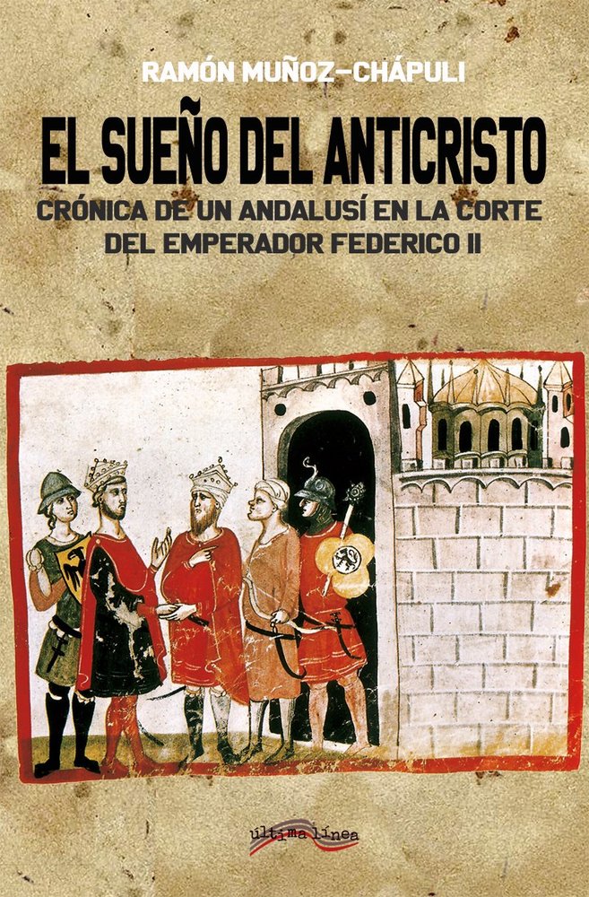 El sueño del Anticristo, de Muñoz-Chápuli, Ramón | portada del libro