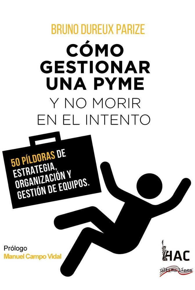 Cómo gestionar una PYME y no morir en el intento, de Dureux Parize, Bruno | portada del libro