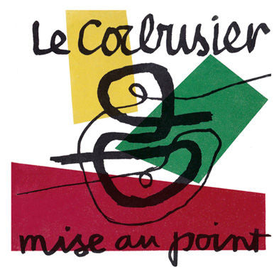 Mise au point, de Le Corbusier | portada del libro