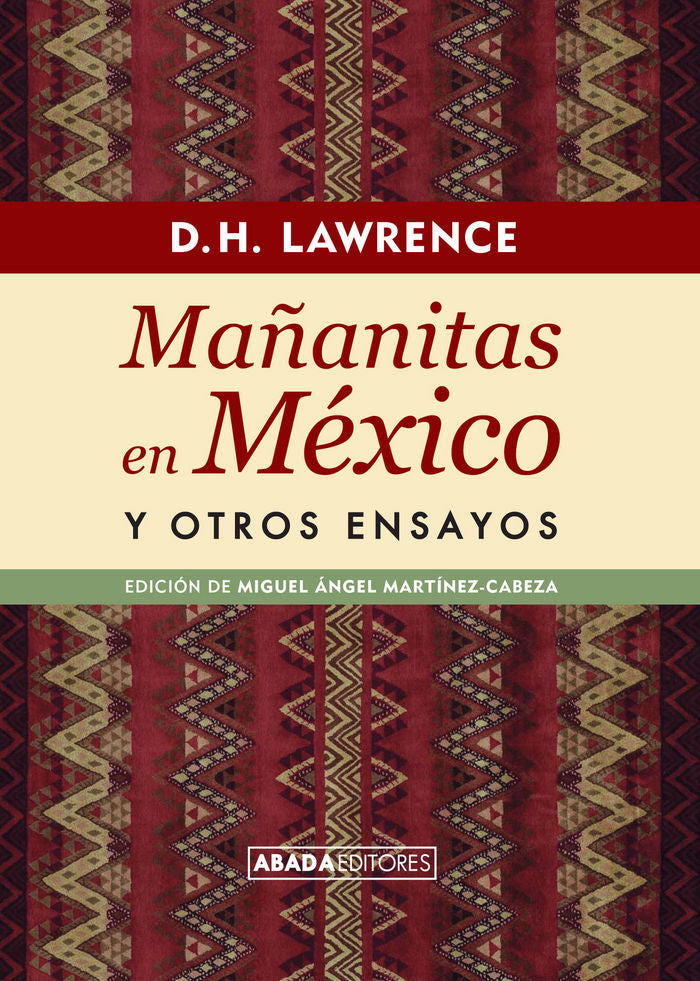 Mañanitas en México y otros ensayos, de Lawrence, David Herbert | portada del libro