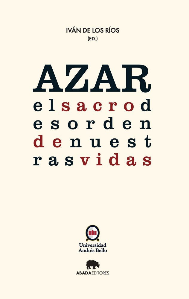 Azar: el sacro desorden de nuestras vidas, de Varios autores | portada del libro