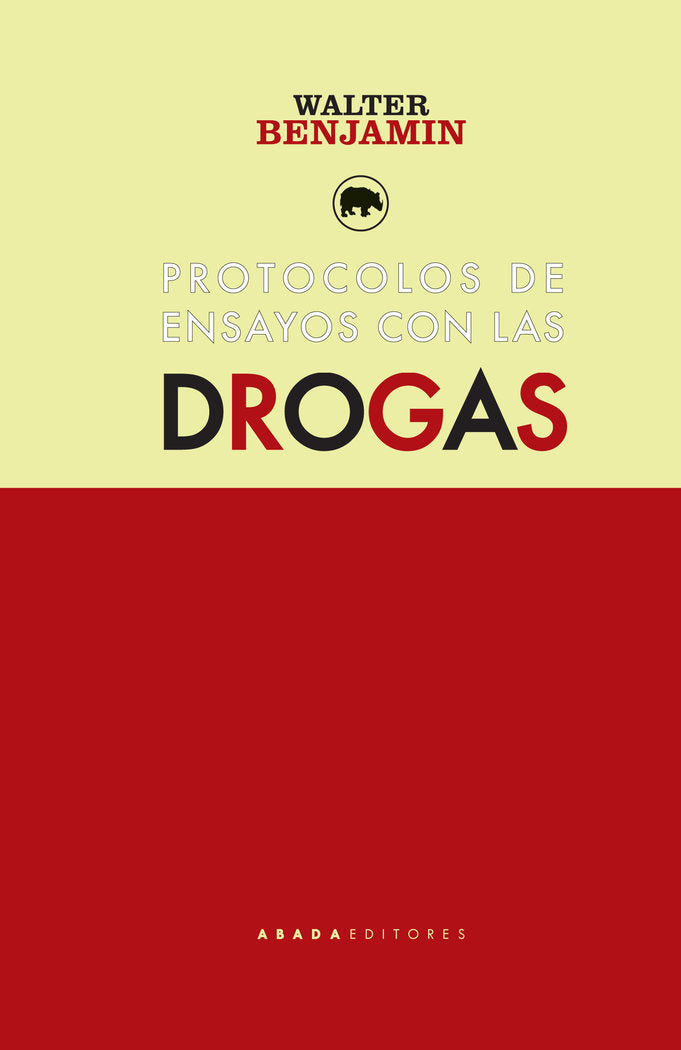 Protocolos de ensayos con las drogas, de Benjamin, Walter | portada del libro
