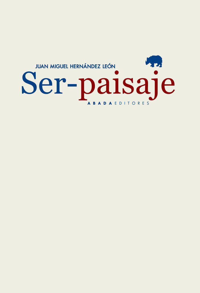 Ser-paisaje, de Hernández León, Juan Miguel | portada del libro