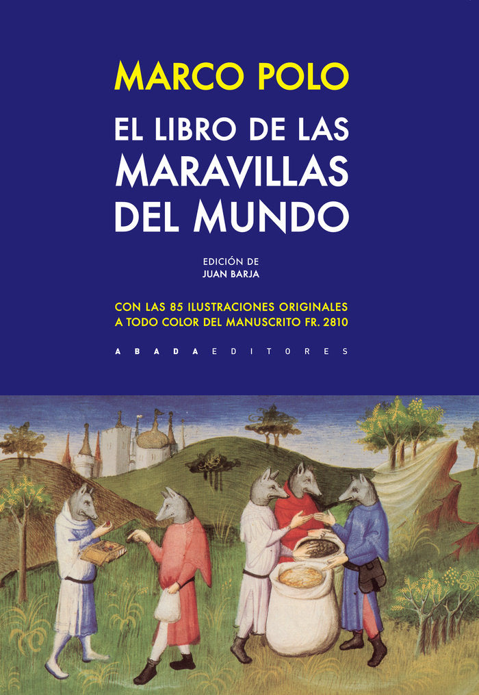 El libro de las maravillas del mundo, de Polo, Marco | portada del libro