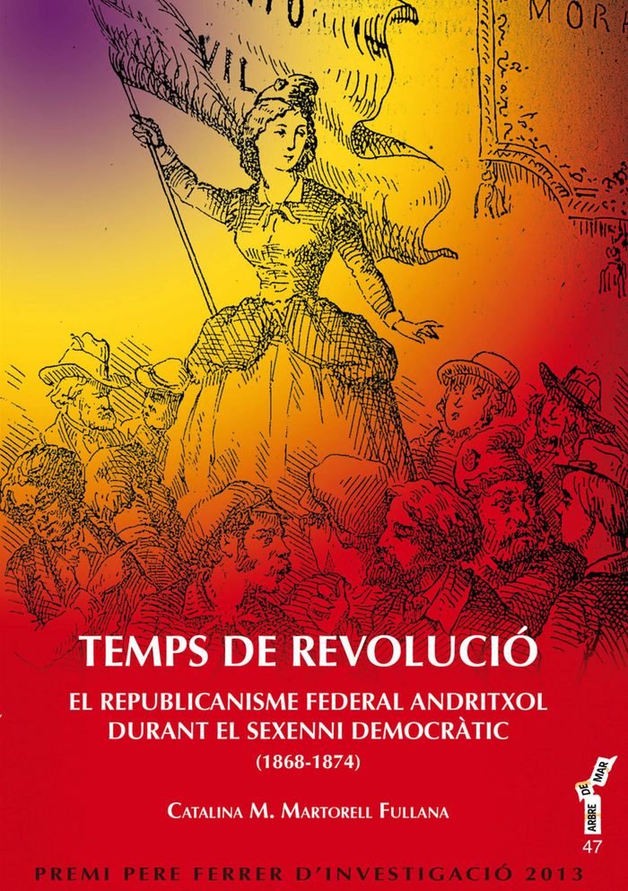 Temps de revolució, de Martorell Fullana, Catalina Maria | portada del libro