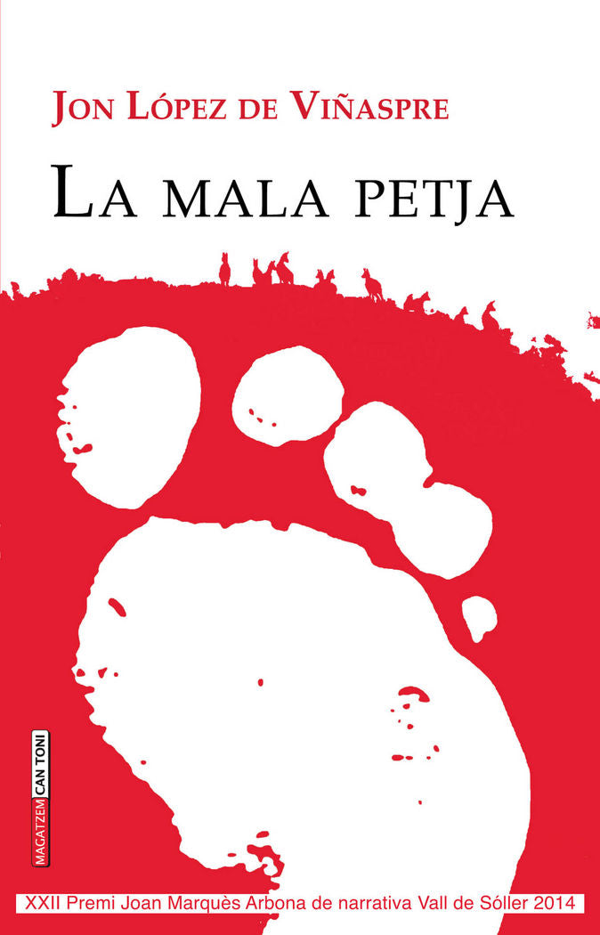 La mala petja, de López de Viñaspreva, Jon | portada del libro