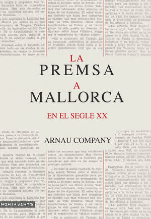 La premsa a Mallorca en el segle XX, de Company i Mates, Arnau | portada del libro