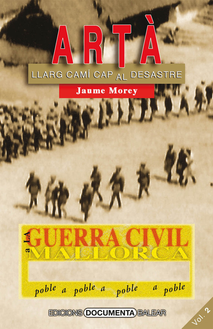 La Guerra Civil a Artà. Volum II, de Morey Sureda, Jaume | portada del libro