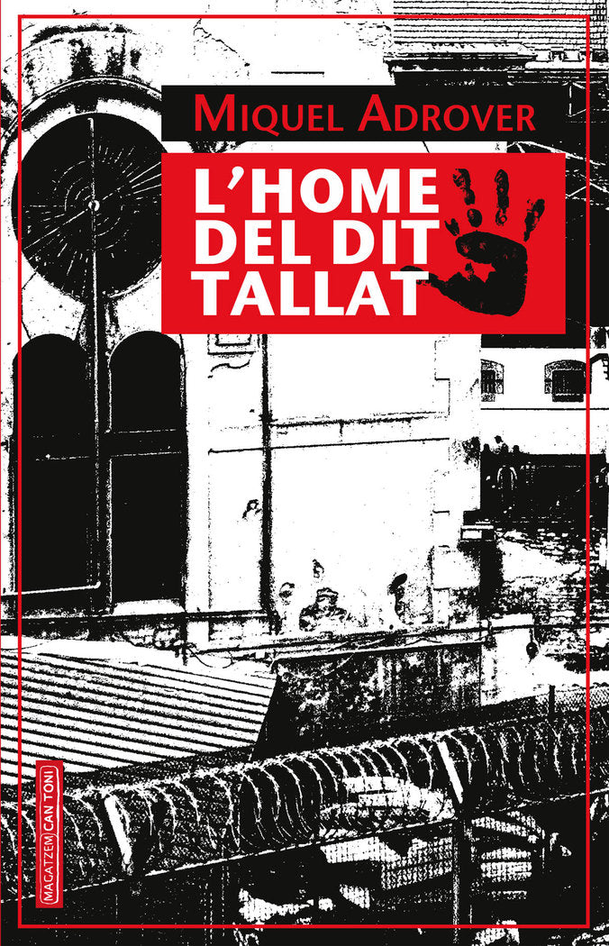 LÆhome del dit tallat, de Adrover i Mascaró, Miquel Àngel | portada del libro