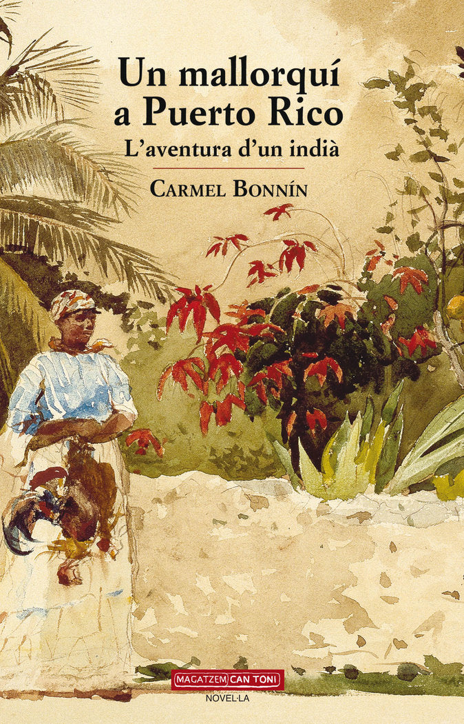 Un mallorquí a Puerto Rico, de Bonnín i Cortès, Carmel | portada del libro