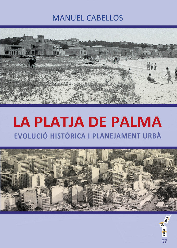 La Platja de Palma, de Cabellos Barreiro, Manuel | portada del libro