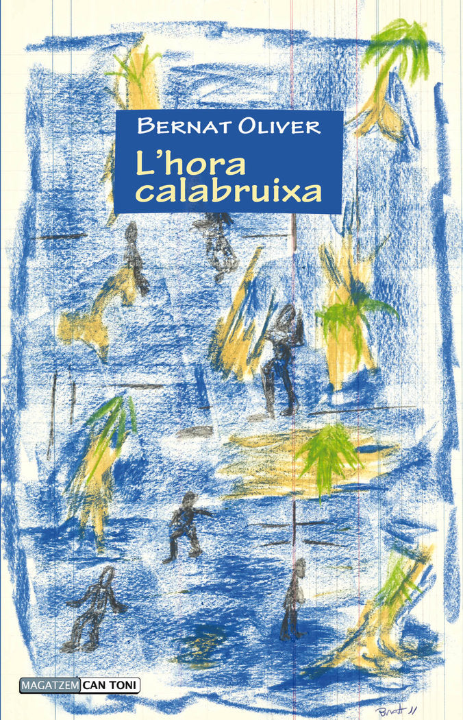 LÆhora calabruixa, de Oliver Font, Bernat | portada del libro