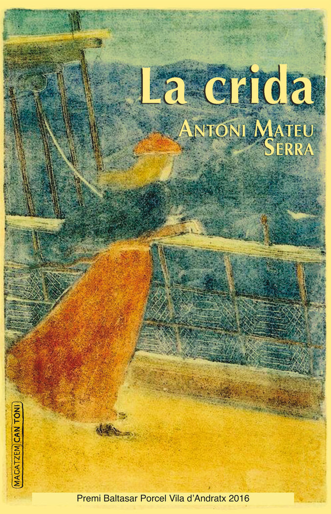 La crida, de Mateu Serra, Antoni | portada del libro