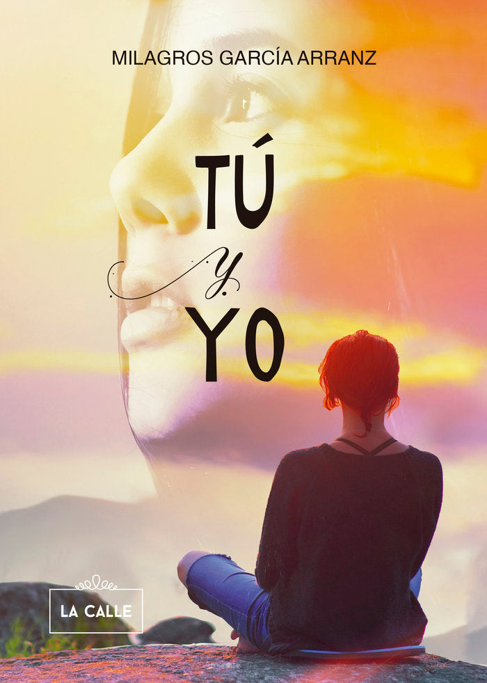 Tú y yo, de García Arranz, Milagros | portada del libro