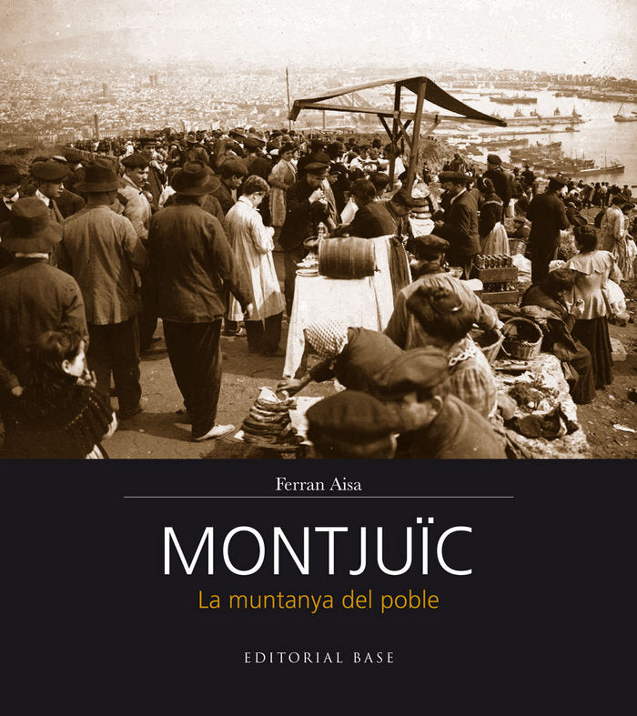 Montjuïc, de Aisa i Pàmpols, Ferran | portada del libro