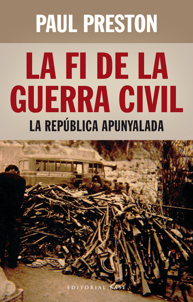La fi de la Guerra Civil, de Preston, Paul | portada del libro