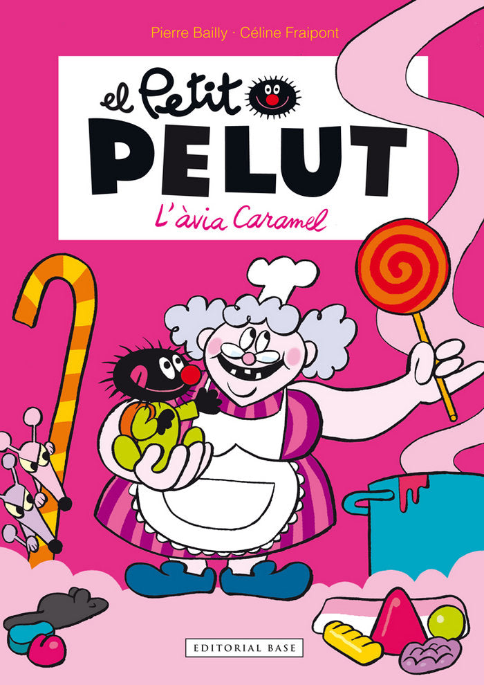 Petit Pelut 4. L'avia Caramel, de Fraipont, Céline | portada del libro