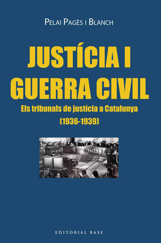 Justícia i Guerra Civil, de Pagès i Blanch, Pelai | portada del libro