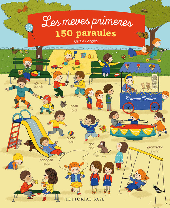 Les meves primeres 150 paraules. Català/anglès, de Cordier, Séverine | portada del libro