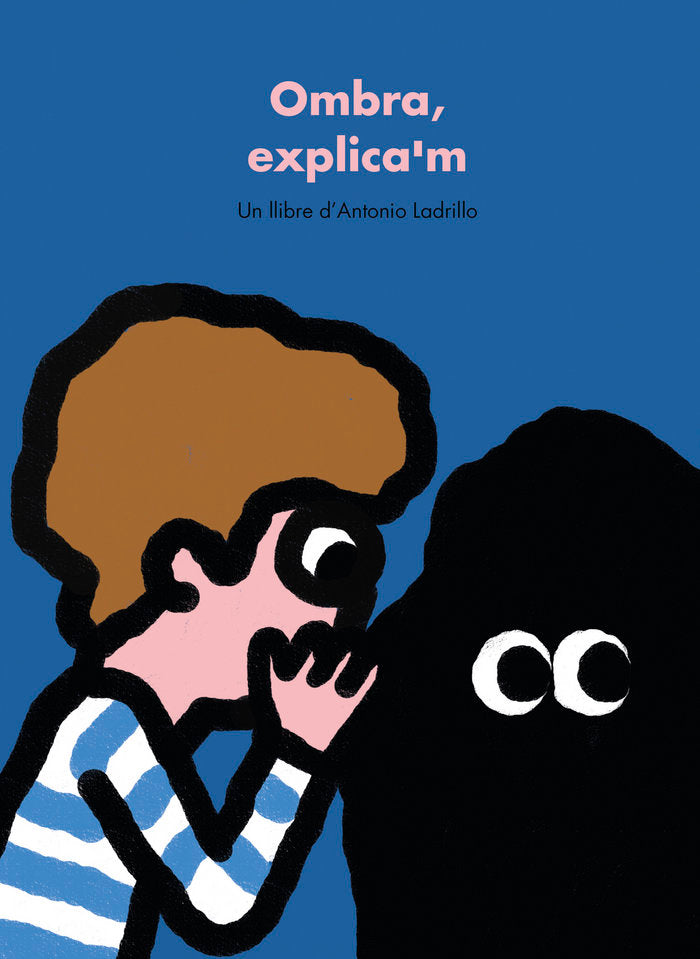 OMBRA, EXPLICA'M, de ANTONIO LADRILLO | portada del libro