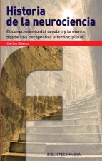 Historia de la neurociencia, de Carlos Blanco | portada del libro